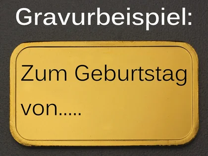 Gravierter Goldbarren zum Geburtstag