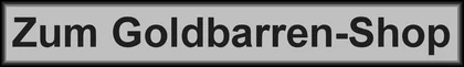 Zum Goldbarren-Shop