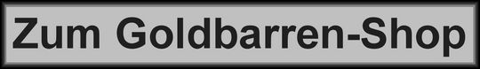 Zum Goldbarren-Shop